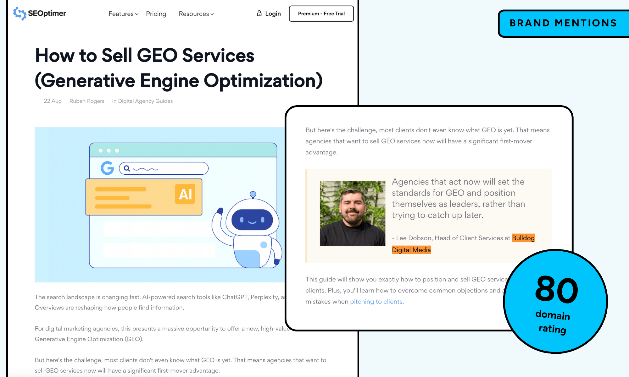 We landed a strong brand mention on SEOptimer (DR 80) after Lee shared expert insights for a journalist piece on selling GEO services. A topically relevant, trusted site placement on a 490k traffic.